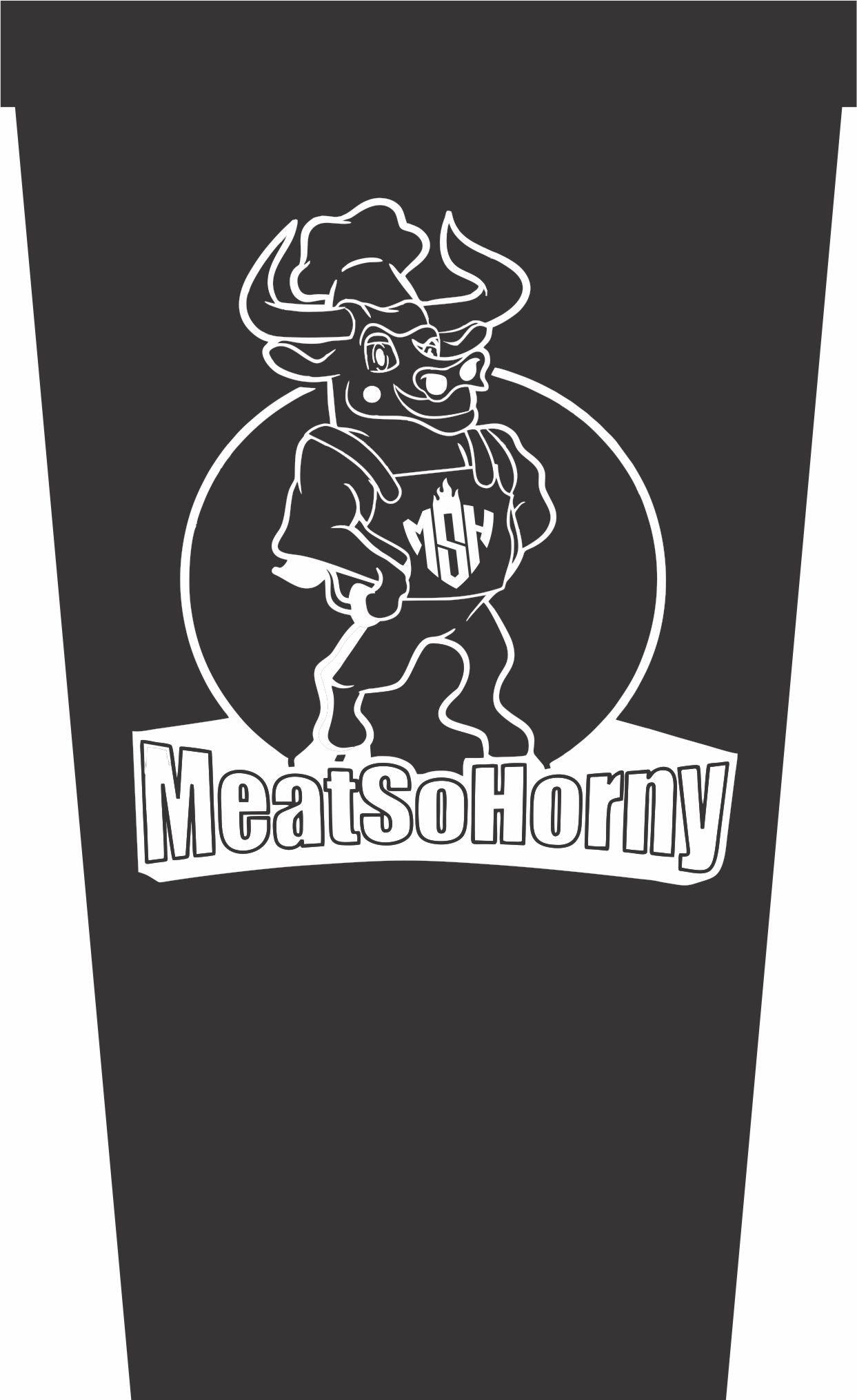 MeatSoHorny 32 oz. Stadium Cup
